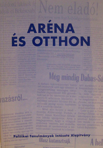 Kiss József Horváth M. Tamás - Aréna és otthon
