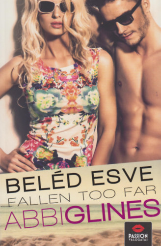 Abbi Glines - Beld esve - Fallen too far