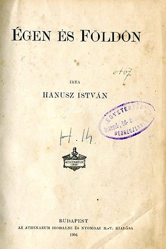 Hanusz István - Égen és földön
