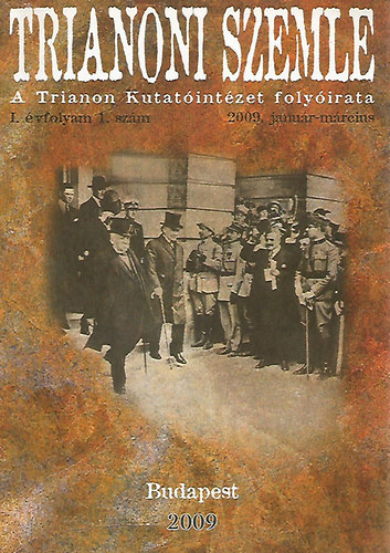 Trianoni szemle I. évfolyam 1-2-3 szám (2009)