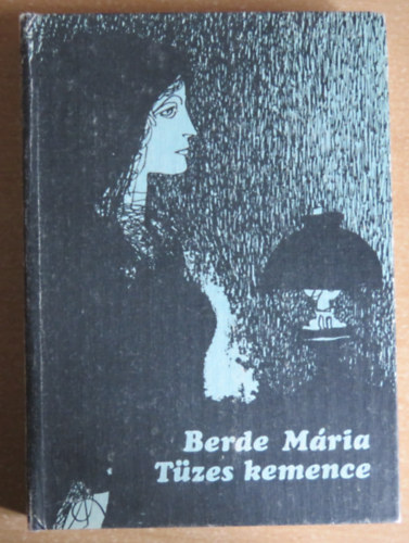 Berde M�ria - T�zes kemence