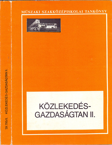 Dr. Cseh Lajos-Dr. Veroszta Imre - Kzlekeds-gazdasgtan II.