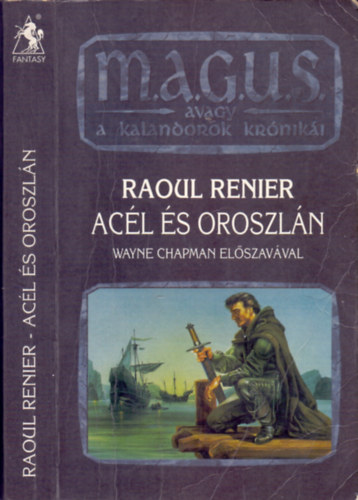 Raoul Renier - Ac�l �s oroszl�n