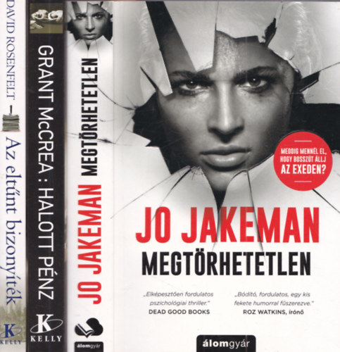 Jo Jakeman, Grant McCrea, David Rosenfelt - 3 db krimi: Megtörhetetlen + Halott pénz + Az eltűnt bizonyíték