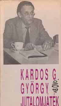 Kardos G. Gy�rgy - Jutalomj�t�k