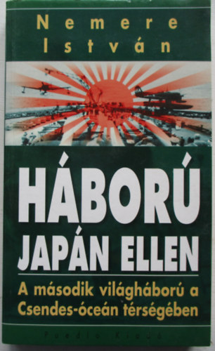 Nemere István - Háború Japán ellen
