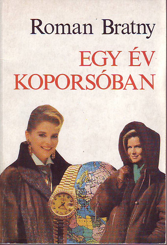 Roman Bratny - egy �v kopors�ban