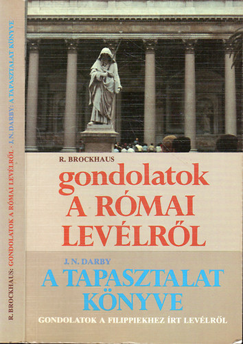 Brockhaus; Darby - Gondolatok a rmai levlrl - A tapasztalat knyve