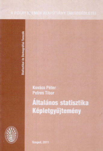 Kovcs Pter, Petres Tibor - ltalnos statisztika - Kpletgyjtemny