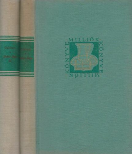 Lewis Grassic Gibbon - Skócia lánya I-II.