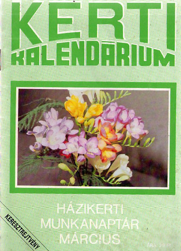 Kerti Kalendrium 1991 Mrcius