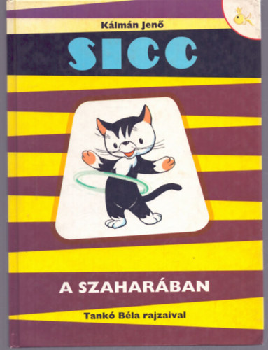 Klmn Jen - Sicc a Szaharban