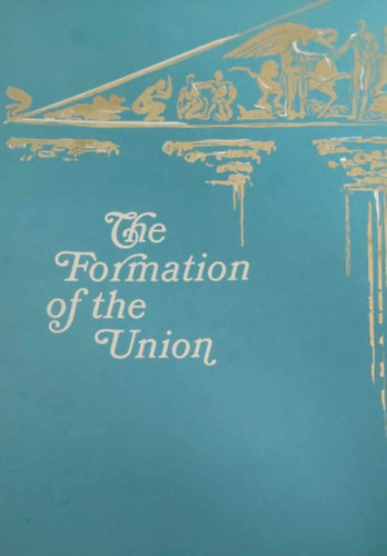 The Formation of the Union - The National Archives of the United States