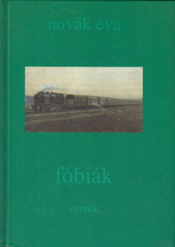 Novák Éva - Fóbiák