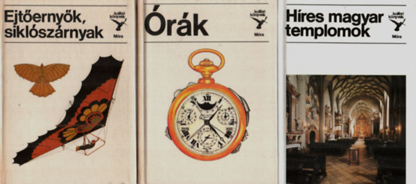 Tth Lornd, Sisa Jzsef, Horvth rpd - 3 db kolibri knyvek egytt: rk, Hres magyar templomok, Ejternyk, siklszrnyak.