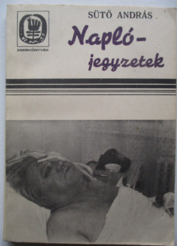 Sütő András - Naplójegyzetek