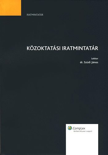 Dr. Szdi Jnos - Kzoktatsi iratmintatr