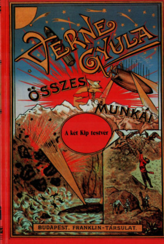 Verne Gyula - A két Kip testvér