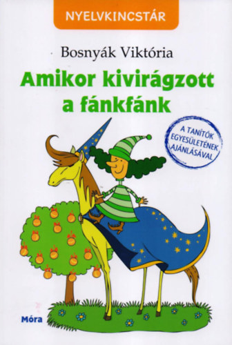 Bosny�k Vikt�ria - Amikor kivir�gzott a f�nkf�nk