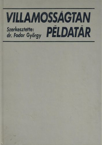 Fodor Gyrgy (szerk.) - Villamossgtan pldatr