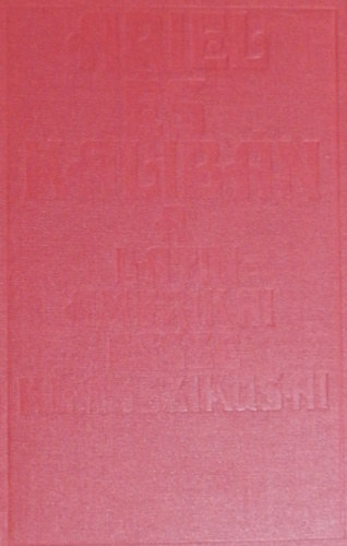 Ariel és Kalibán (A latin-amerikai esszé klasszikusai)