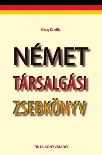 Olaszy Kamilla - Nmet trsalgsi zsebknyv