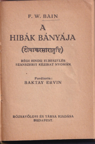 F.W.-Baktay E. (ford.) Bain - A hibk bnyja