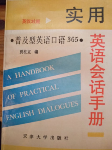 A Handbook of Practical English Dialogues (angol- k�nainyelvk�nyv)