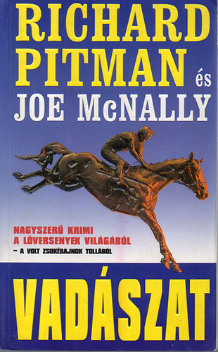 Pitman, R.-McNally, J. - Vadszat