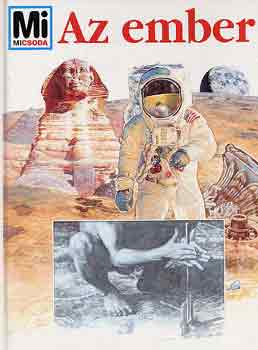 Seiler, S.-K�the, R. - Az ember (Mi micsoda)