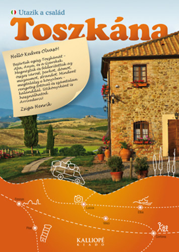 Zsiga Henrik - Toszkána