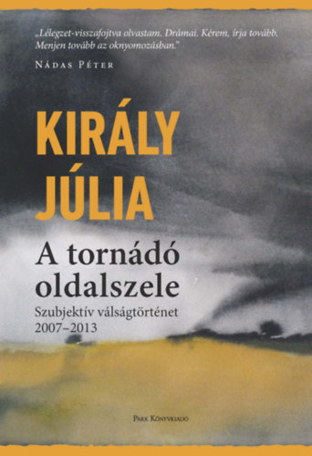 Kirly Jlia - A tornd oldalszele