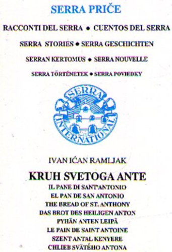 Ivan Ican Ramljak - Serra Price-Serra trtnetek: Kruh Svetoga Ante - Szent Antal kenyere
