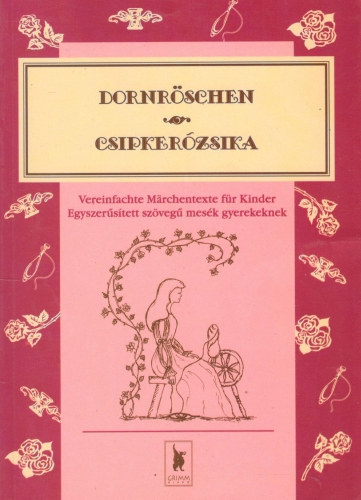 Dornrschen - Csipkerzsika
