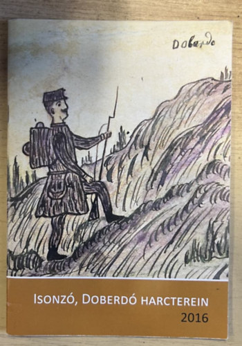 Babos Krisztina, Pint�r Tam�s - Isonz�, Doberd� harcterein