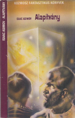Isaac Asimov - Alaptvny (kozmosz fantasztikus knyvek)