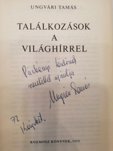 Ungv�ri Tam�s - Tal�lkoz�sok a vil�gh�rrel