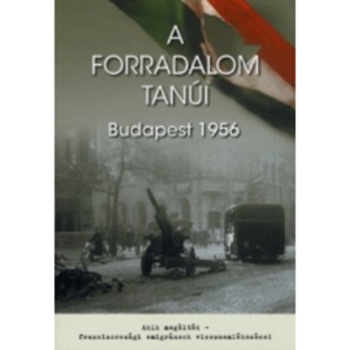 Nemzetőr - A forradalom tanúi