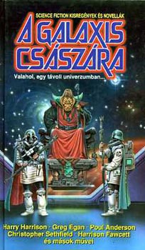 Nemes Istv�n - A Galaxis cs�sz�ra - Science fiction kisreg�nyek �s novell�k