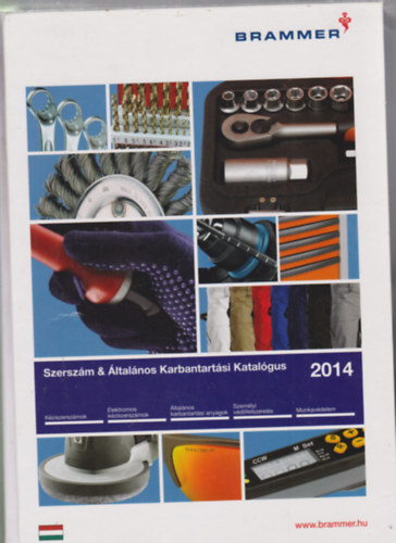 Szerszám & Általános Karbantartási Katalógus 2014