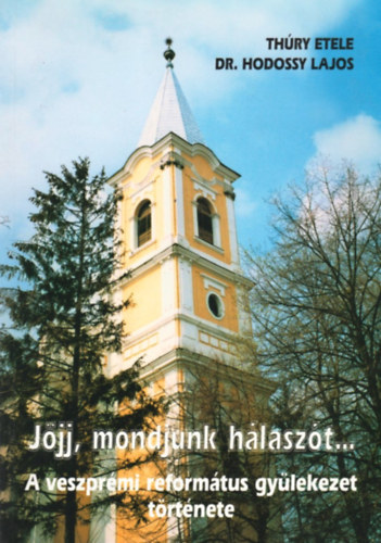Thry Etele - Jjj, mondjunk hlaszt...