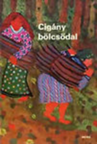 M�ra k�nyvkiad� - Cig�ny b�lcs�dal