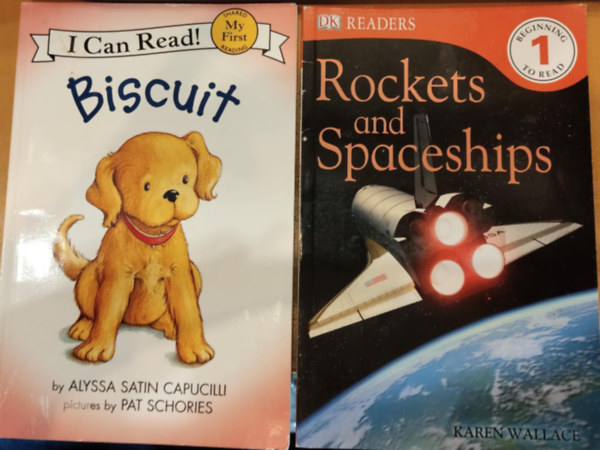 Alyssa Satin Capucilli, Pat Schories (illus.), Karen Wallace - 2 db Angol gyerekeknek: Biscuit (I Can Read!) + Rockets and Spaceships (Beginning to Read 1)