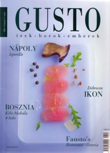 Kvri Zoltn felels kiad - Gusto (zek - Borok - Emberek) - XIII. vf. 3. szm