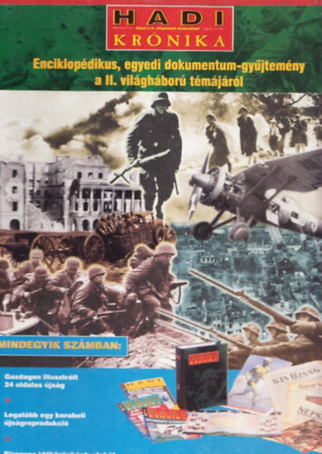 Hadi krónika 1-80. + tárgymutató (81 db lapszám, 4 kötetbe kötve)