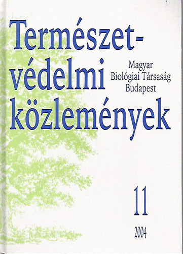 Bldi Andrs (szerk.) - Termszetvdelmi kzlemnyek 11.vfolyam