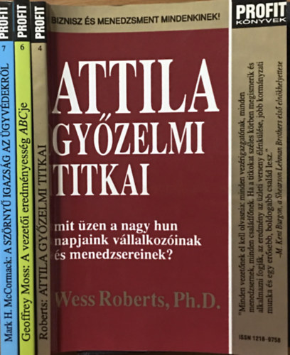 Wess Roberts, Geoffrey Moss, Mark H. McCormack - Biznisz s menedzsment mindenkinek! knyvcsomag (3 ktet)