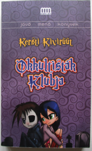 Kersti Kivir��t - Okkultist�k klubja