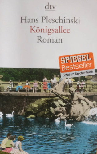 Hans Pleschinski - Königsallee