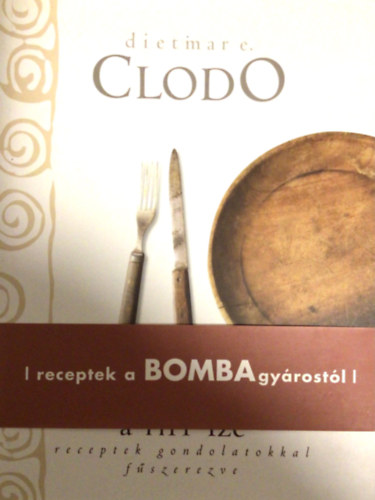 Dietmar E. Clodo - A hit ze